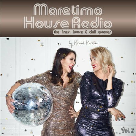 2f993cb8 fc49 4b08 b475 8bbd0ed8b7ee - VA - Maretimo House Radio Vol.2 - The Finest House & Chill Grooves (2022)