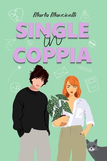 Marta Mancinelli - Single in coppia (2024)