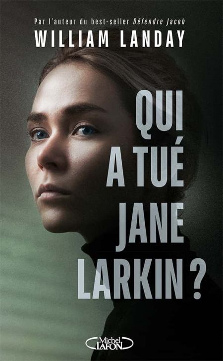 Qui-a-tu-Jane-Larkin-William-Landay.jpg