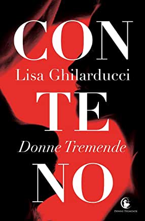 Lisa Ghilarducci ─ Donne Tremende. Serie completa (2020)