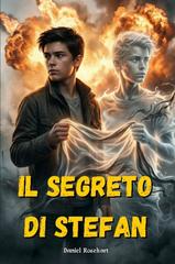 Daniel Rosehart – Il Segreto di Stefan (2026)