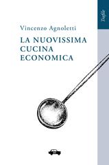 Vinceno Agnoletti – La nuovissima cucina economica (2026)