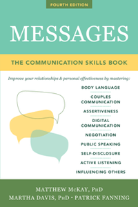 Messages : The Communication Skills Book, Fourth Edition
