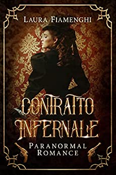 Laura Fiamenghi ─ Contratto Infernale (2021) Laura Fiamenghi ─ Contratto Infernale (2021)