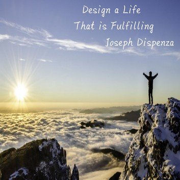 Design a Life that is Fulfilling (Audiobook) Design a Life that is Fulfilling (Audiobook)