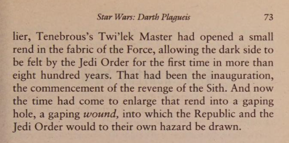 Tenebrous master ripped a hole in the Force
