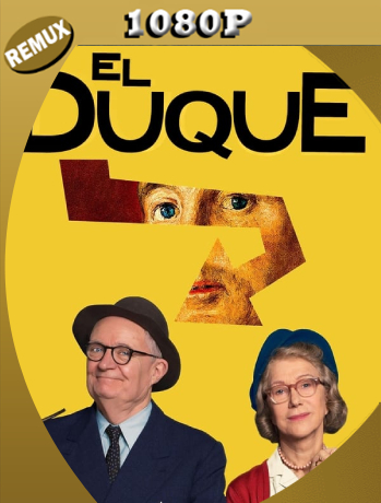 El duque (2022) REMUX [1080p] Latino [GoogleDrive]