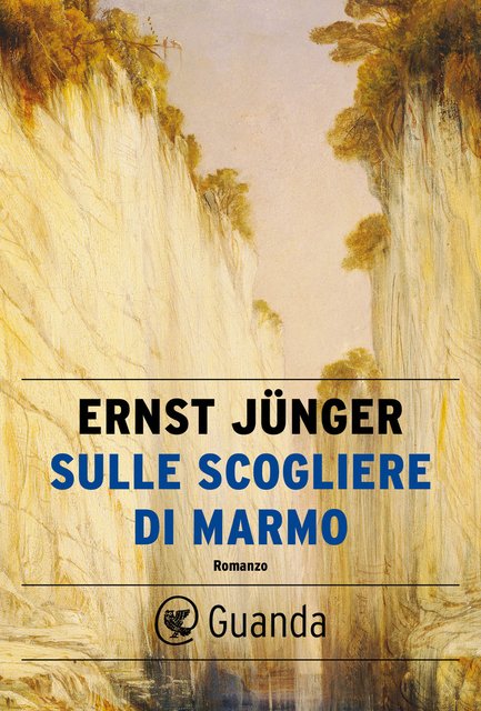 Ernst Jünger - Sulle scogliere di marmo (2022)