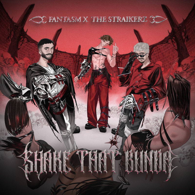 Fantasm, The Straikerz - Shake That Bunda (Original Mix)