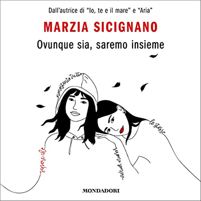 Marzia Sicignano - Ovunque sia, saremo insieme (2021) (mp3 - 128 kbps)