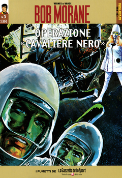 Collana Avventura 50 - Bob Morane 03. Operazione Cavaliere Nero (2016)