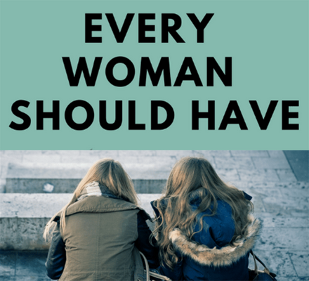 Every-Woman-Should-Have.png
