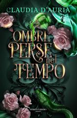 Claudia D’Auria – Ombre perse nel tempo (2026)