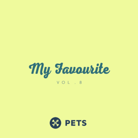 VA - My Favourite PETS Vol. 8 (2021)