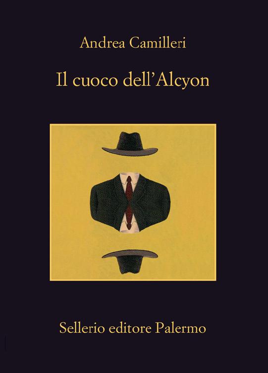 Andrea Camilleri – Il cuoco dell’Alcyon (2019)