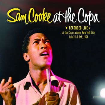 Sam Cooke At the Copa (1964) {2003 Reissue}