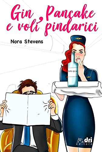 Nora Stevens - Gin, Pancake e Voli Pindarici (2021)