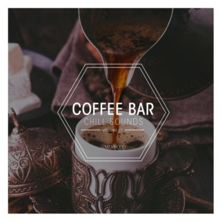 27e56156 89cb 4c29 b3ae 2b1f0849c061 - VA - Coffee Bar Chill Sounds Vol 17 (2020)