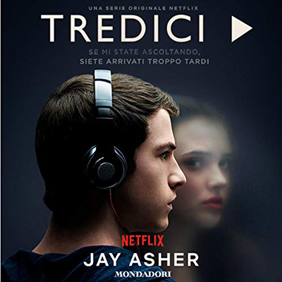 Jay Asher - Tredici (2018) (mp3 - 64 kbps)