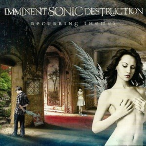 Imminent Sonic Destruction (USA) / Progressive Metal