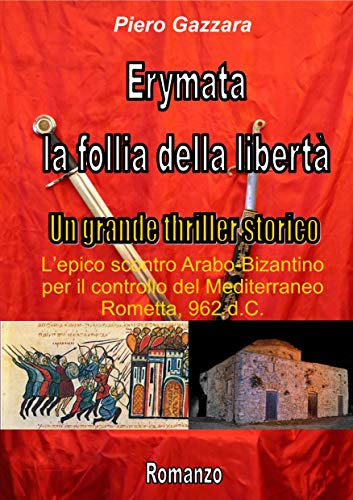 Piero Gazzara – Erymata.  La follia della libertà (2020)