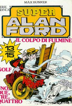 Super Alan Ford Serie Bianca 005 - Numeri 013, 014, 015 (1985)