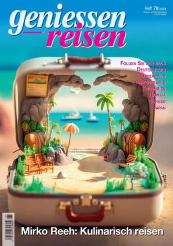 Cover: Genießen und Reisen Magazin No 79 2024