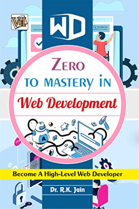 Zero To Mastery In Web Development Web Development Book To Become Zero To Hero In Web Development