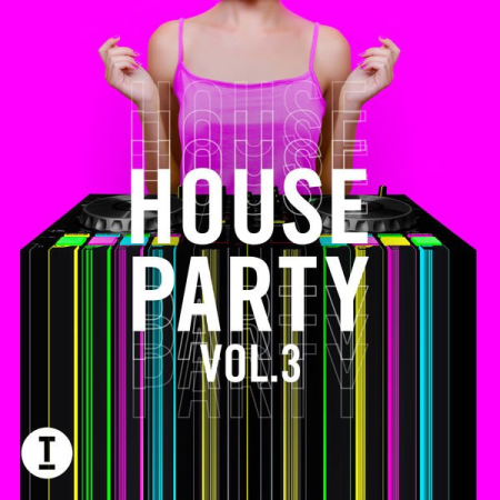 Various Artists - Toolroom House Party Vol. 3 (20200