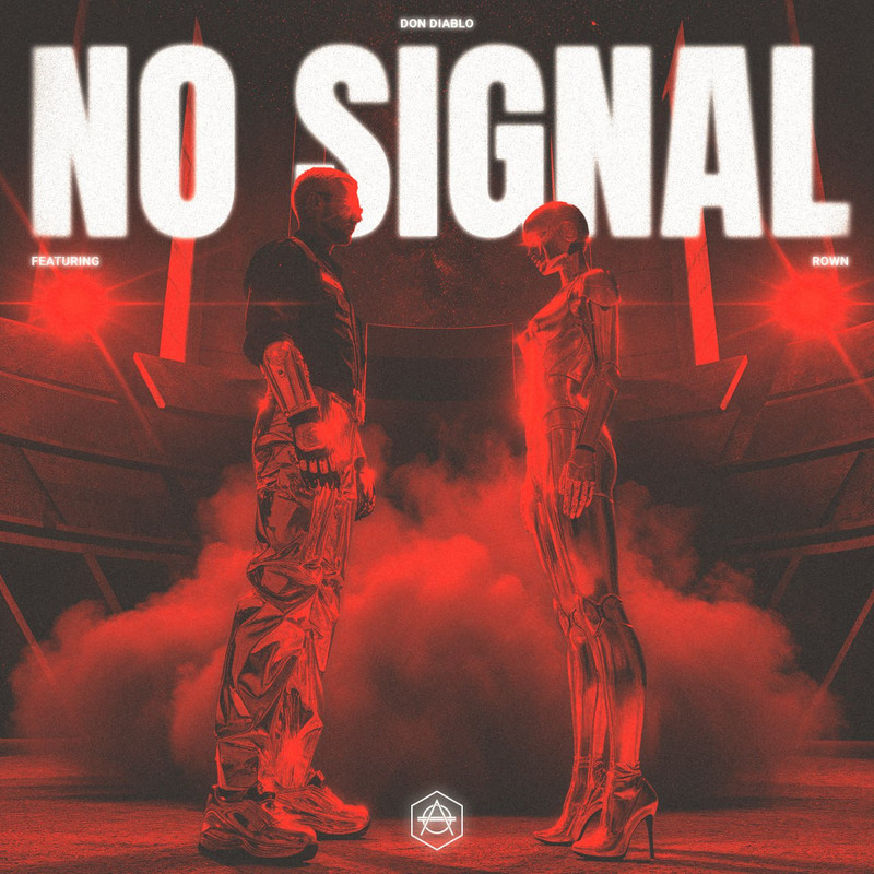Don Diablo; Rown - No Signal (Extended Mix)