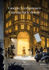 Giorgio Scerbanenco – Cinema fra le donne (2024)