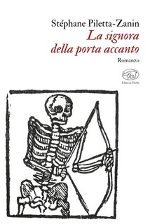Stéphane Piletta-Zanin - La signora della porta accanto (2023)