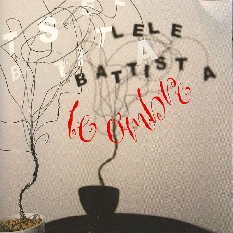 Lele Battista - Le ombre (2006) .Mp3 -320 Kbps