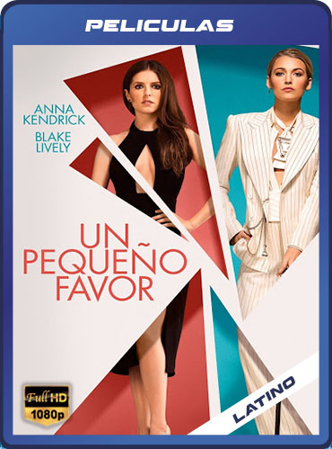 Un pequeño Favor (2018) Latino HD [1080P] [GD] [MG]