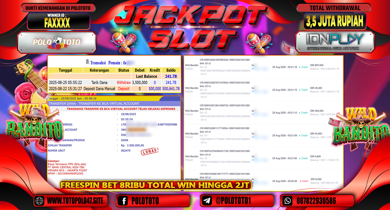 POLOTOTO JACKPOT SLOT WILD BANDITO Rp.3.500.000,-