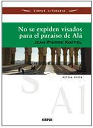 NO SE EXPIDEN VISADOS PRA EL PARAISO DE ALA ,KOFFEL  JEAN PIERRE