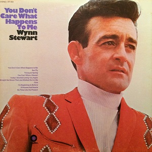 Wynn Stewart - Discography (NEW) Wynn-Stewart-You-Don-t-Care-What-Happens-To-Me