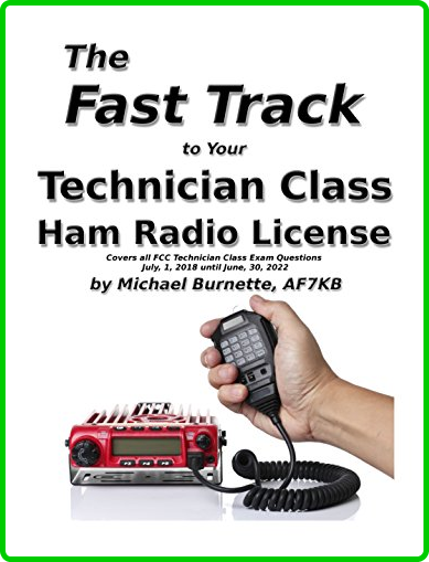 The-Fast-Track-to-Your-Technician-Class-Ham-Radio-License-Covers-All-Fcc-Technician-Class-Exam-Quest.png