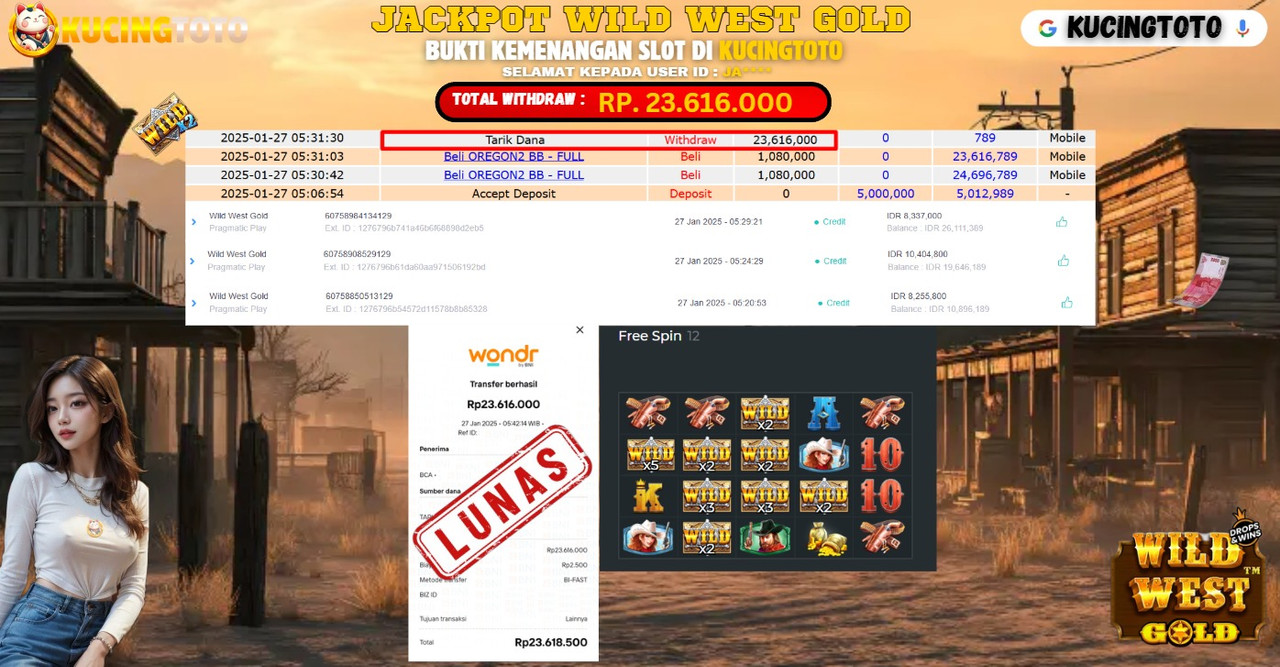 KUCINGTOTO JACKPOT SLOT WILD WEST GOLD RP.23.616.000.,- LUNAS