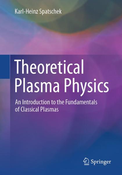 [Kép: Theoretical-Plasma-Physics-An-Introducti...lasmas.jpg]