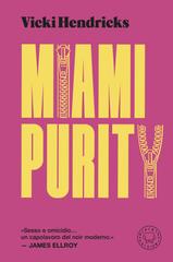 Vicki Hendricks – Miami Purity (2026)