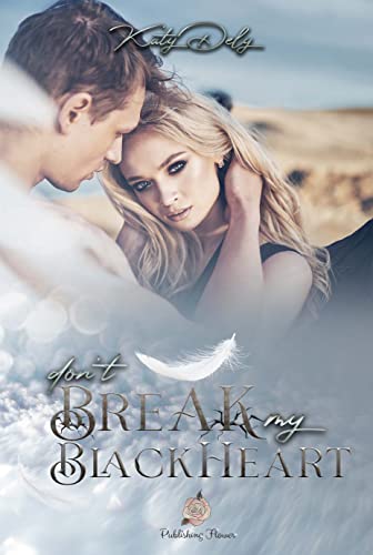 Katy Dely - Don't break my black heart (2022)