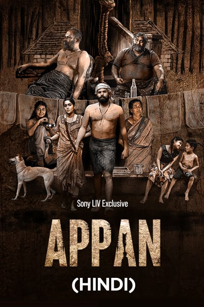 Appan (2022) Dual Audio {Hindi-Malayalam} Movie WEB-DL ESub – 480p [450MB] || 720p [1.2GB] || 1080p [2.6GB]