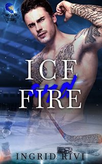 Ingrid Rivi - Ice and Fire  (2023)