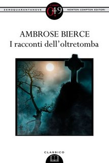 Ambrose Bierce - I racconti dell'oltretomba (2012)