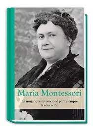 MARIA MONTESSORI