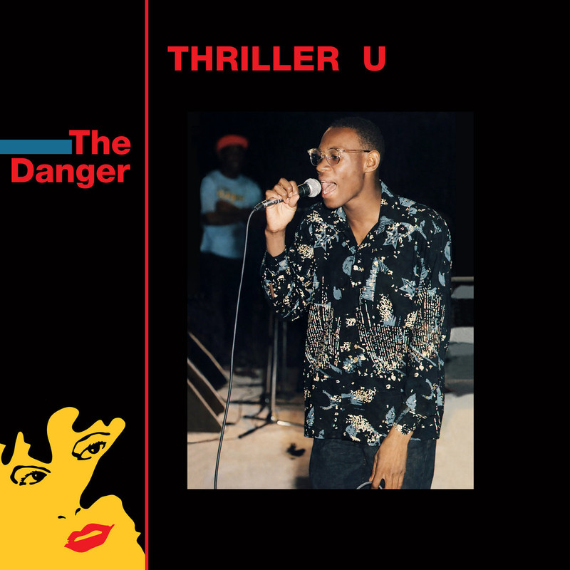 Thriller U - The Danger (VP Records) �lbum 2026