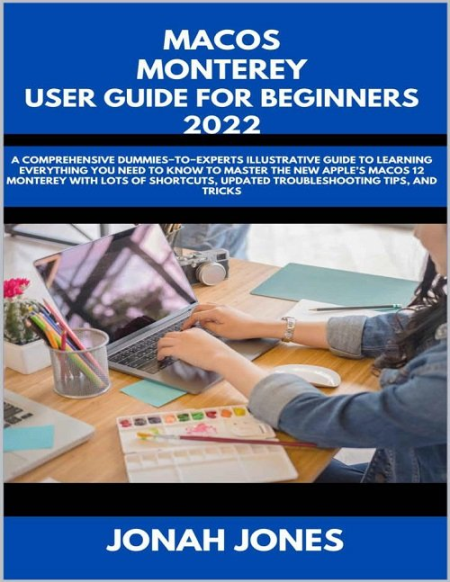 Macos Monterey User Guide For Beginners 2022