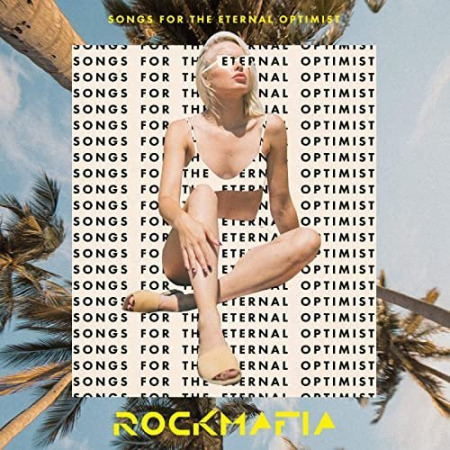 Rock Mafia - Songs for The Eternal Optimist (2020) Hi Res
