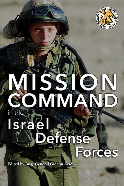Buy Mission Command in the Israel Defense Forces from Amazon.com*